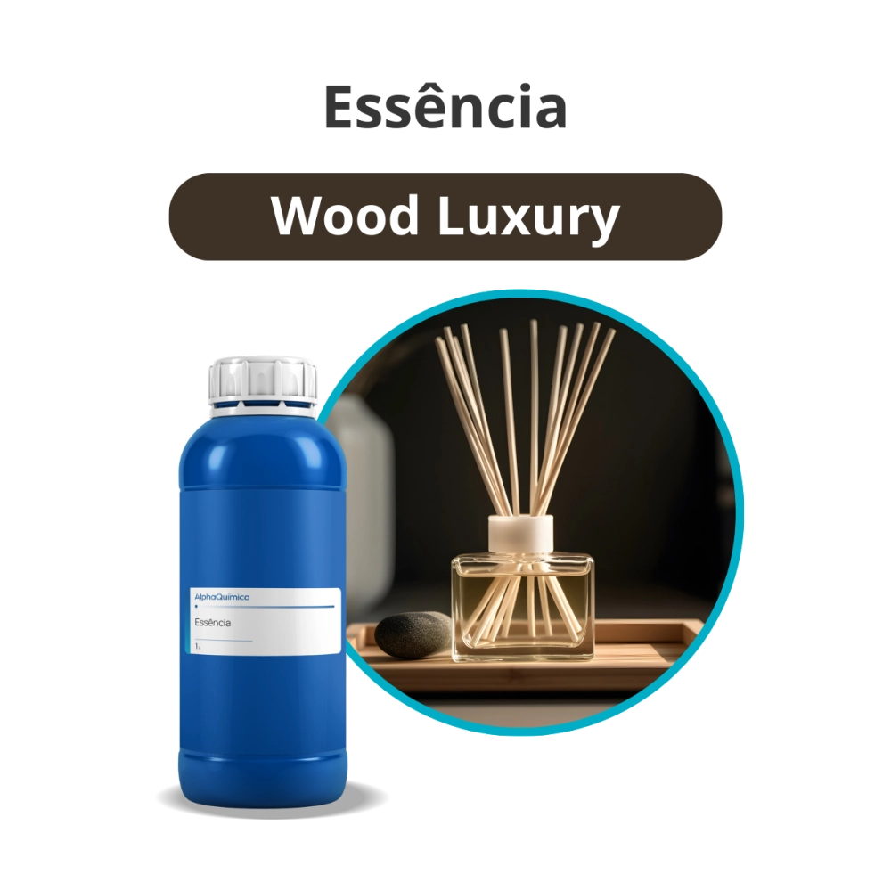 Essência Wood Luxury